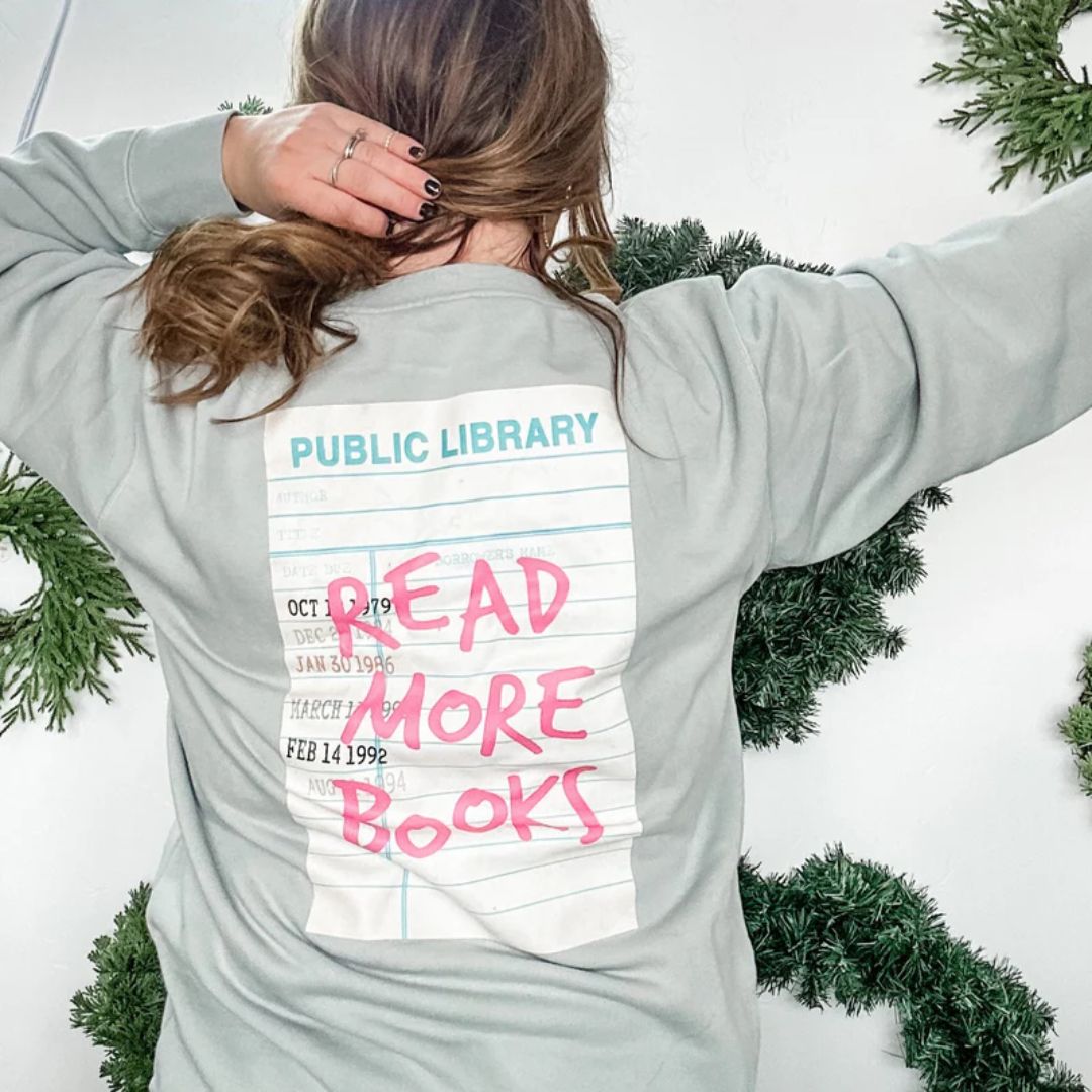 READ MORE BOOKS - Pigment Crewneck Sweatshirt Little Mama Shirt