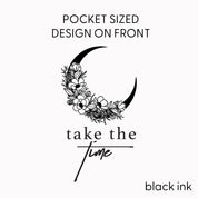 Take the Time (Front Pocket) w/ To Expand Your Mind (Back) - LONG SLEEVE COMFORT COLORS TEE Little Mama Shirt Shop