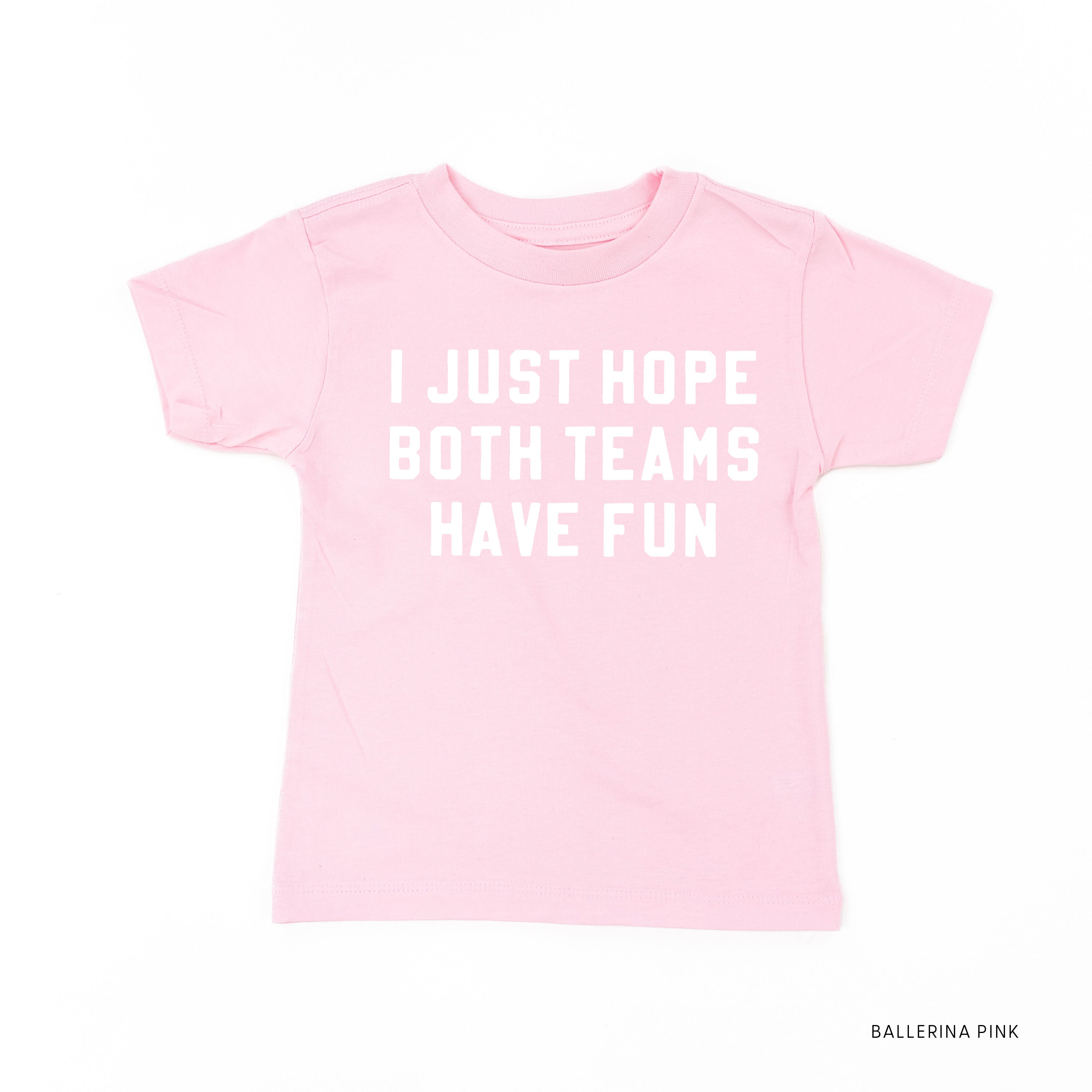 I Just Hope Both Teams Have Fun - Short Sleeve Child Tee Little Mama Shirt Shop