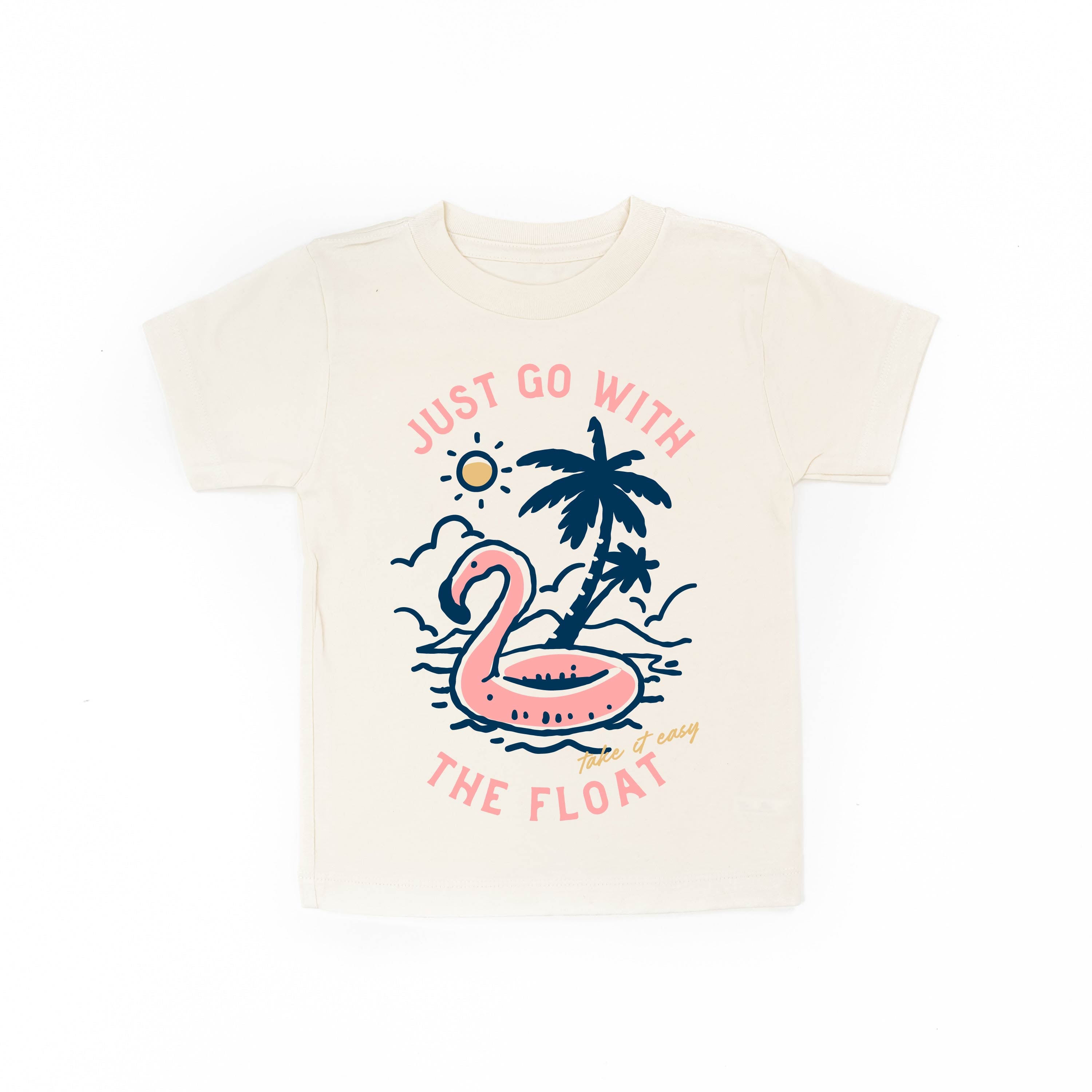 Just Go With The Float - Child Tee Little Mama Shirt Shop
