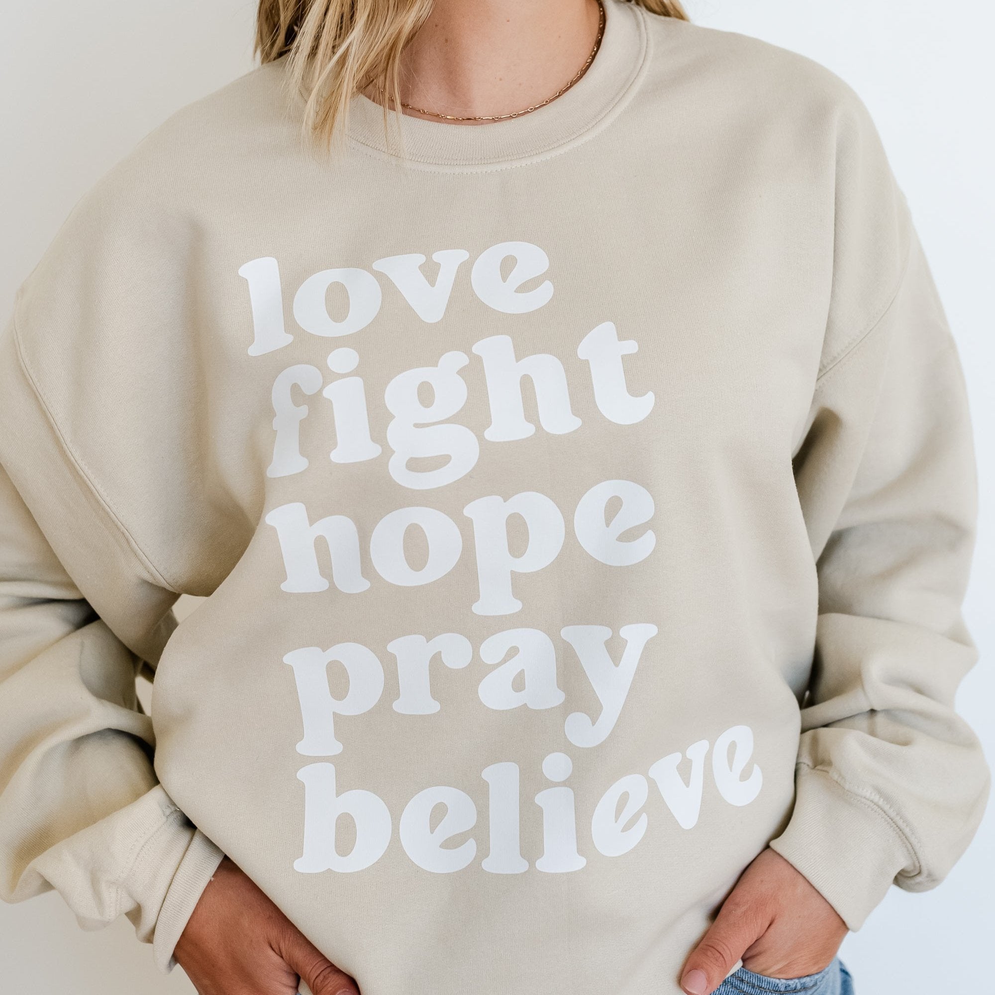 Love Fight Hope Pray Believe - BASIC FLEECE CREWNECK Little Mama Shirt