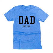 Dad - Est. (Select Your Year) - Unisex Tee Little Mama Shirt Shop