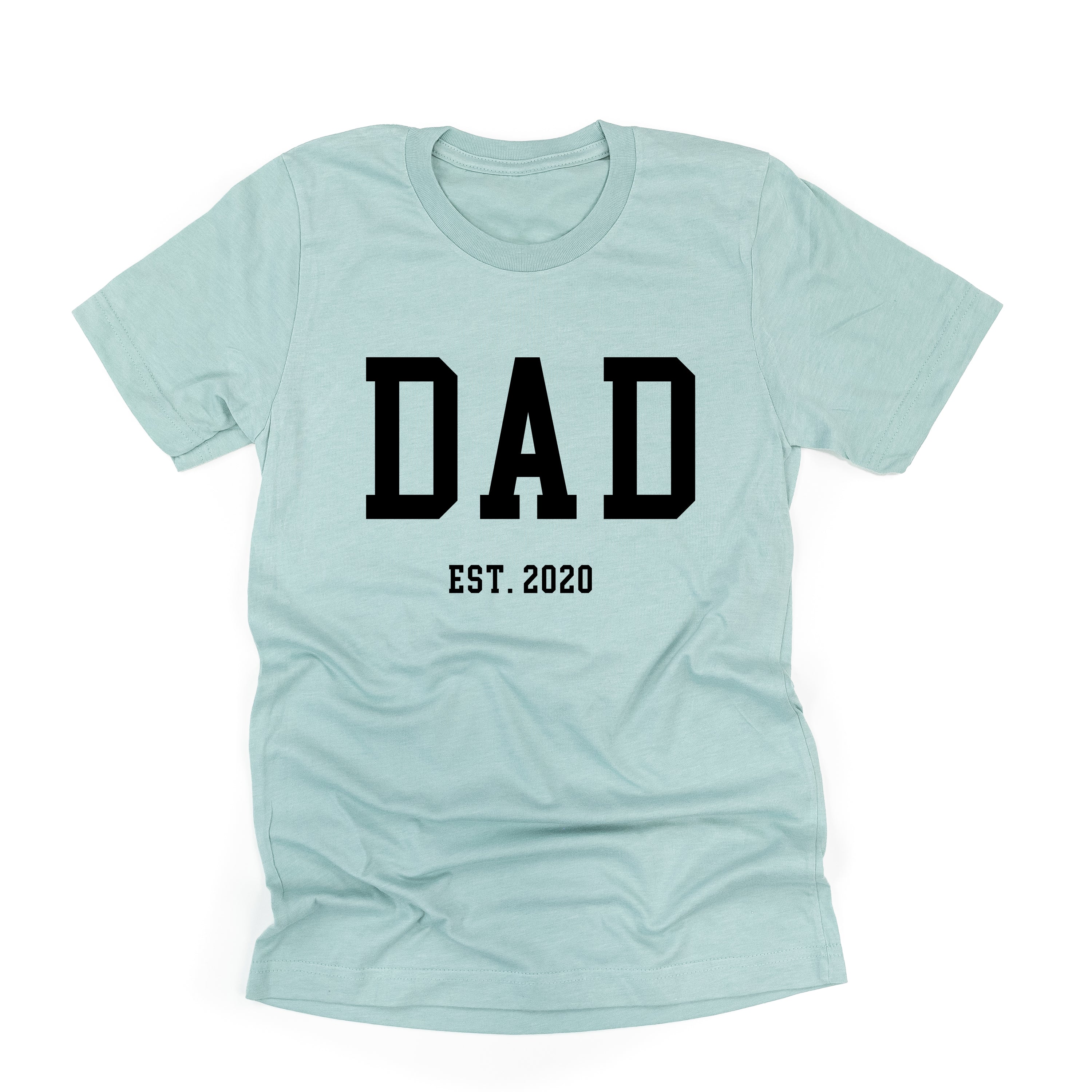 Dad - Est. (Select Your Year) - Unisex Tee Little Mama Shirt Shop
