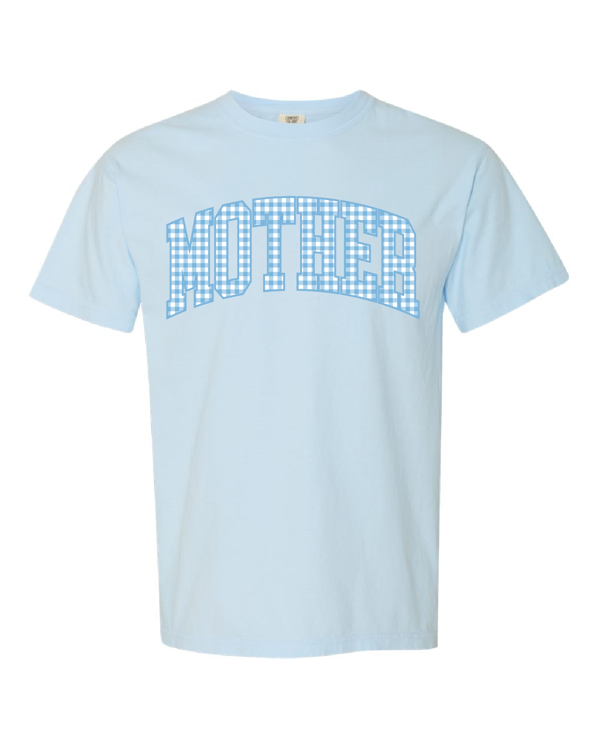 Choose Your Mom Name - Blue Gingham Print - Comfort Colors Tee Little Mama Shirt