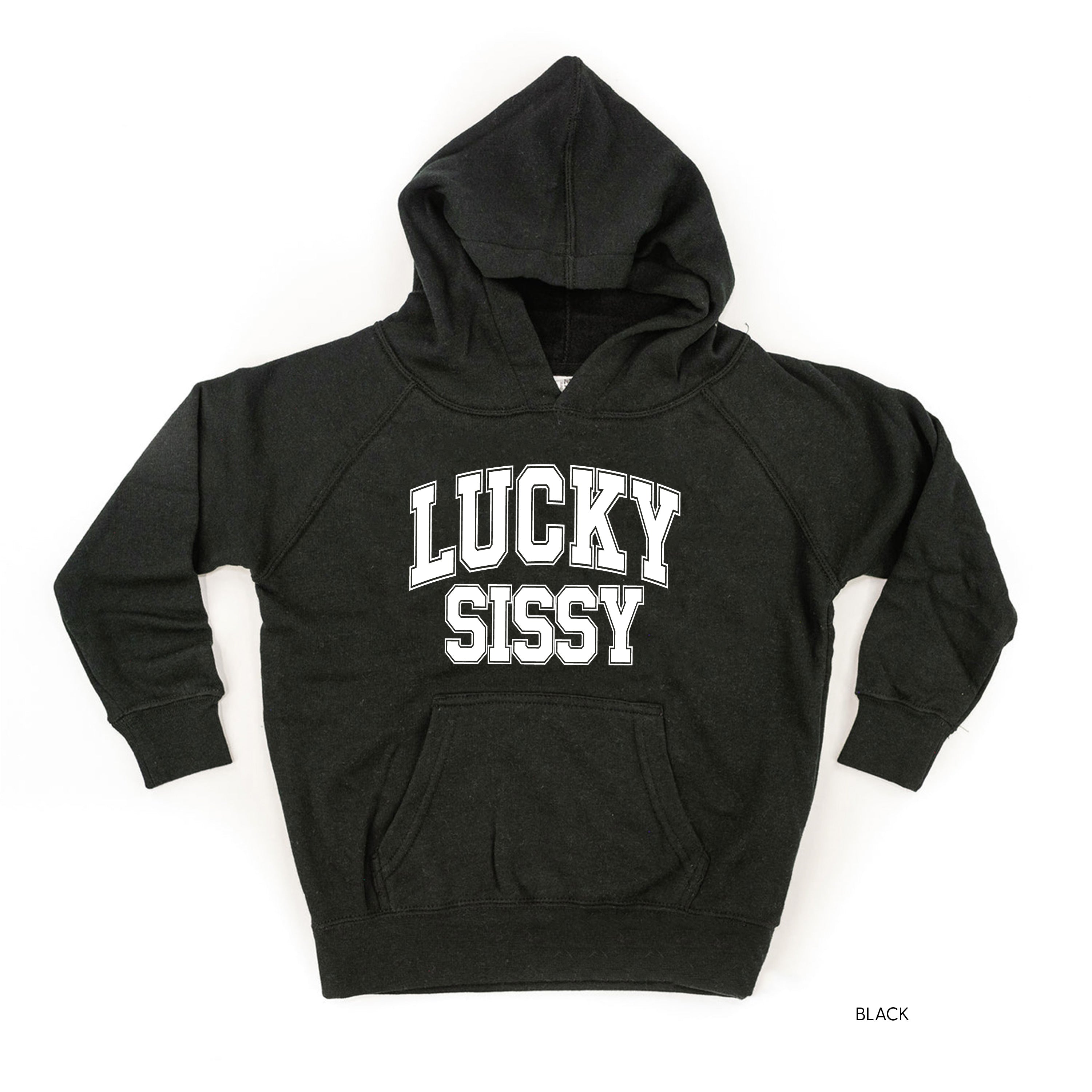 Lucky Sissy - Varsity Outline - Child HOODIE Little Mama Shirt Shop