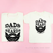 Dads With Beards Are Better / My Dad's Beard Is Better - Set of 2 Tees Little Mama Shirt Shop