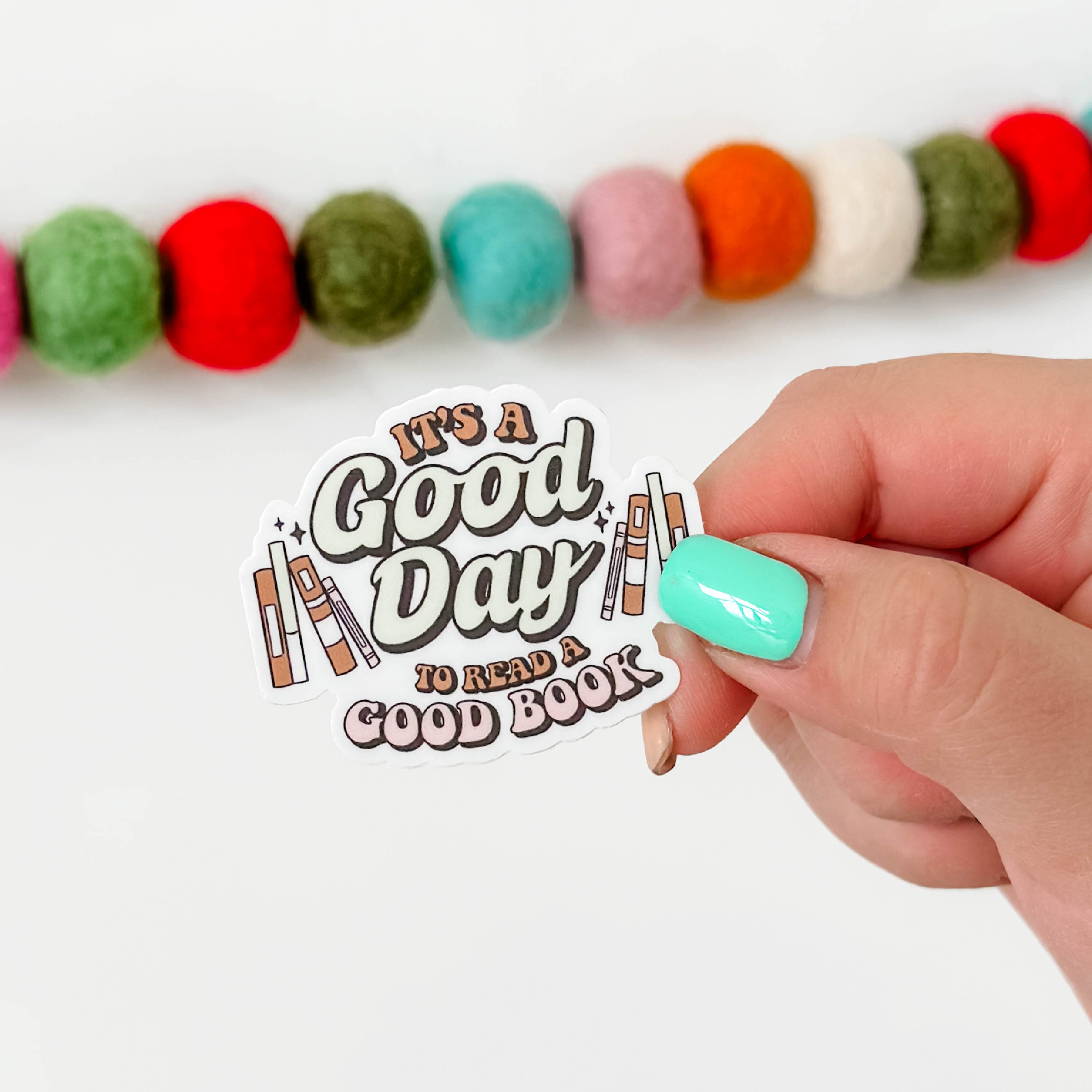 LMSS® STICKER - It's A Good Day To Read A Good Book Little Mama Shirt