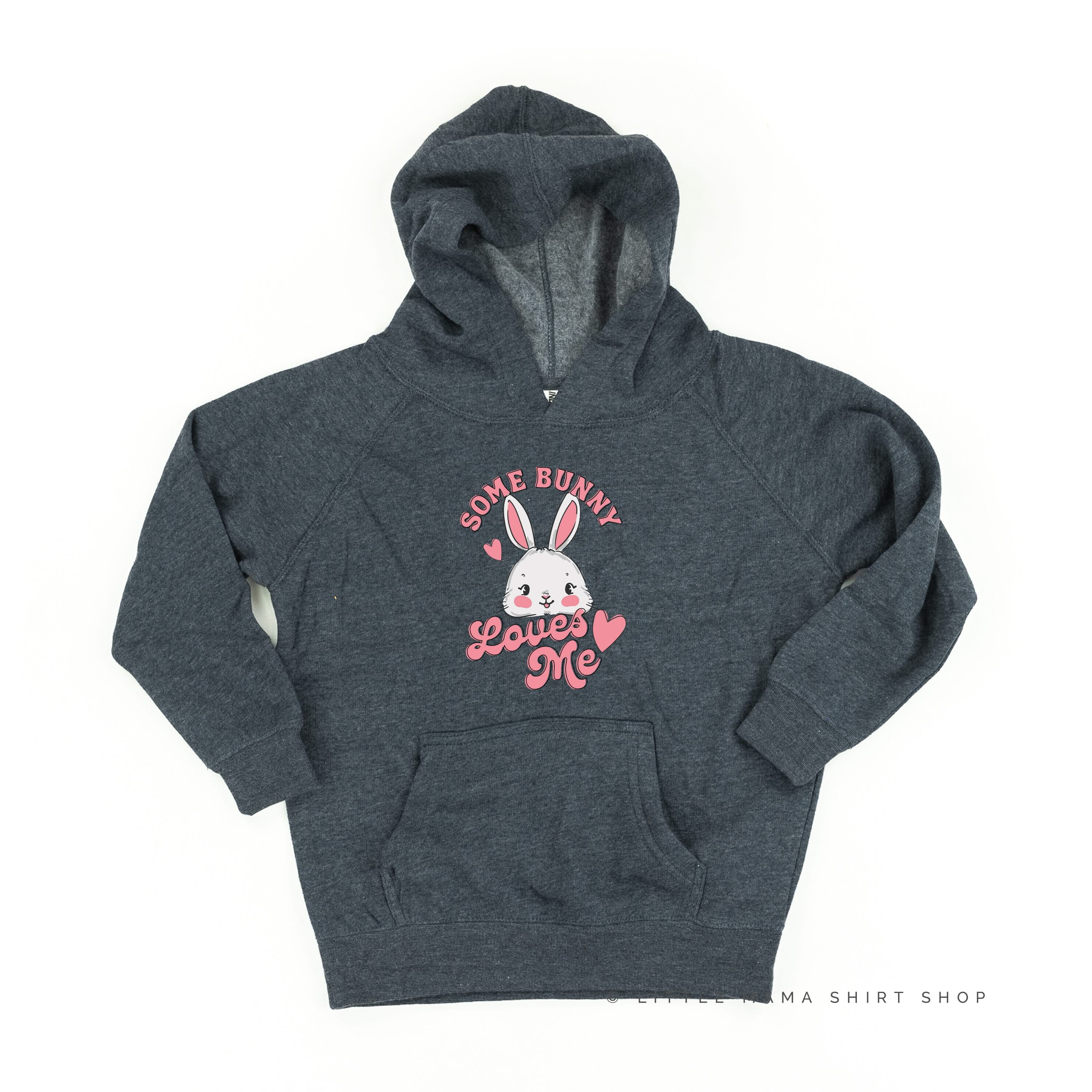 Some Bunny Loves Me - Child HOODIE Little Mama Shirt